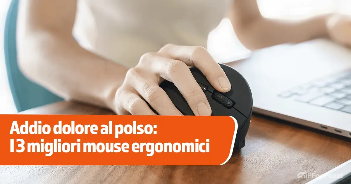 Addio dolore al polso: I 3 migliori mouse ergonomici 2026