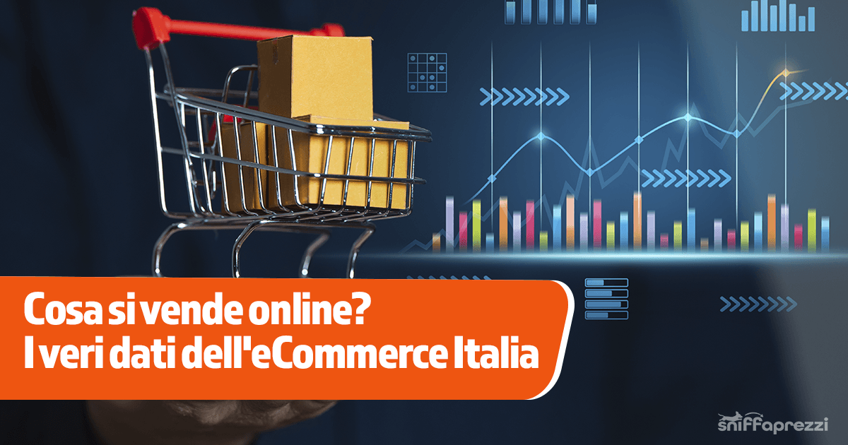 Cosa si vende online? I veri dati dell'eCommerce Italia