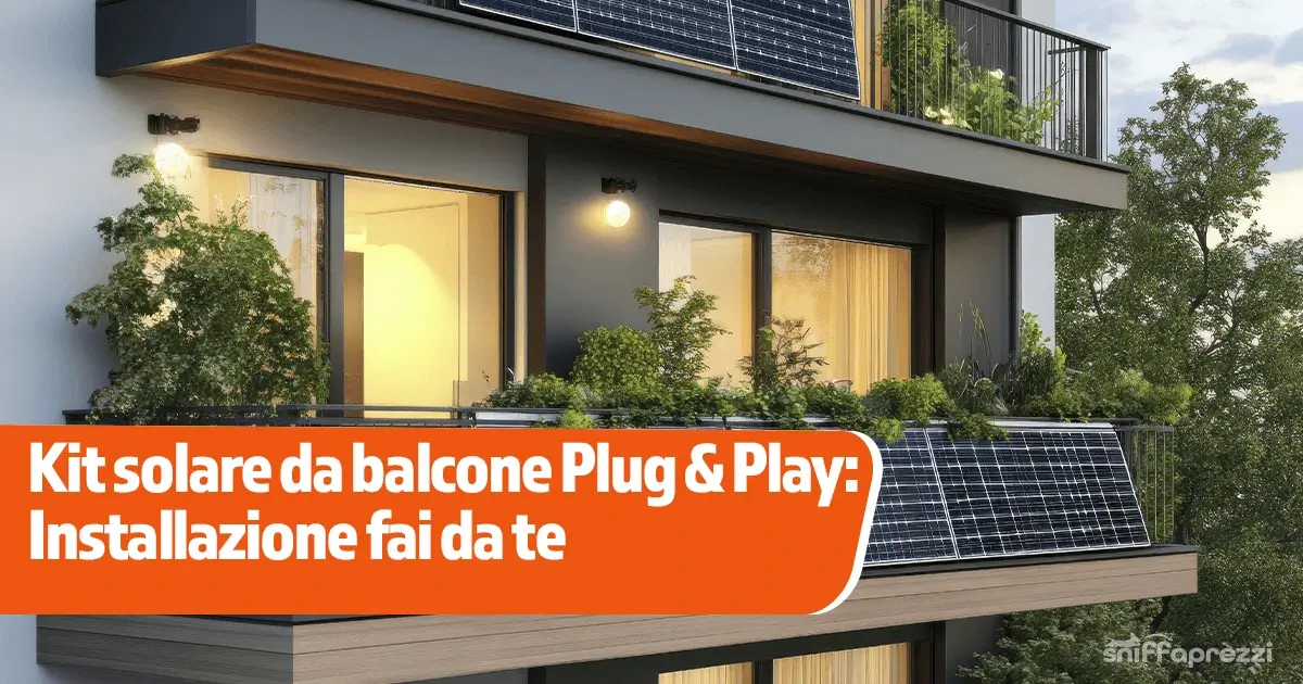 Kit solare da balcone Plug & Play: Installazione fai da te