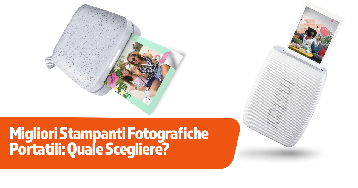 Migliori Stampanti Fotografiche Portatili: Quale Scegliere?