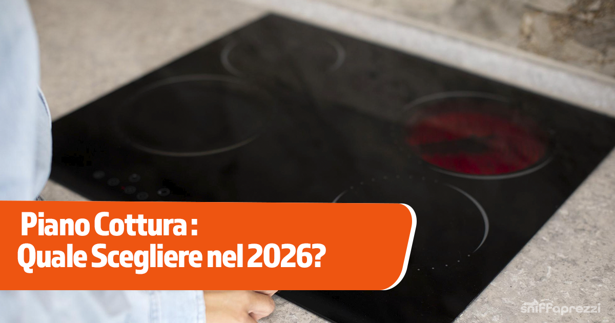 Piano Cottura a Induzione, Gas o Vetroceramica: Quale Scegliere?